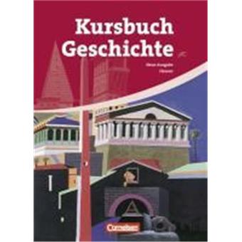 Kursbuch Geschichte 10.-12. Schuljahr. Neue Ausgabe. Schülerbuch Hessen - 1